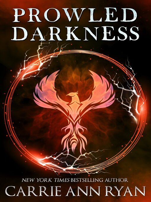 Title details for Prowled Darkness by Carrie Ann Ryan - Available